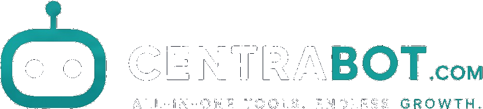 CentraBot — All-in-One Tools. Endless Growth.